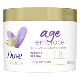 Dove Body Love Age Embrace Pre-Cleanse Shower Butter for Mature & All Skin Type, 10 oz